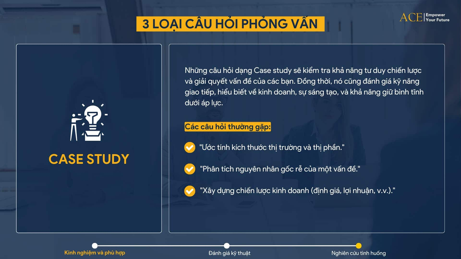 Đánh giá thông qua Case study - ACE Academy